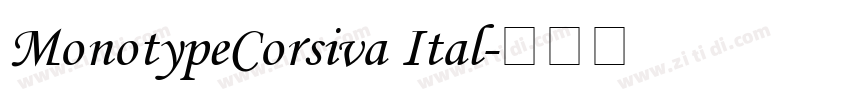 MonotypeCorsiva Ital字体转换